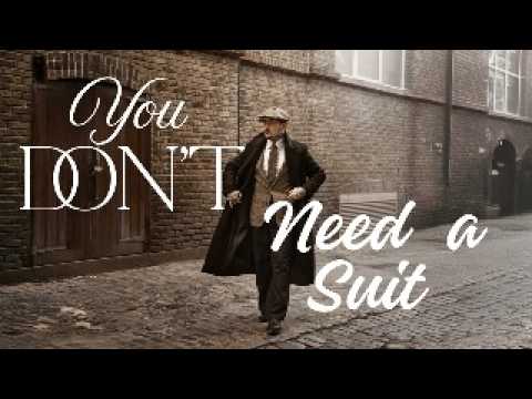 YOU DONT NEED A SUIT IN 2025