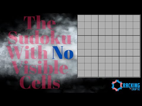A Sudoku With No Visible Cells (!)
