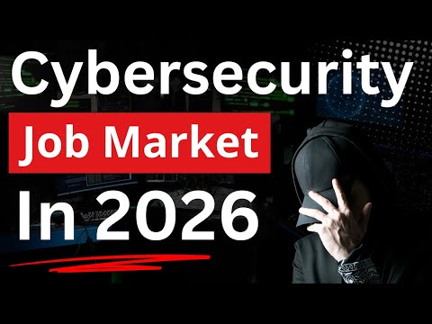The Truth About the 2026 Cybersecurity Job Market — You’re Not Ready
