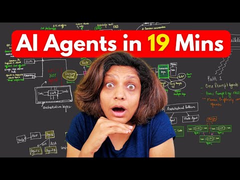 AI Agents Explained in 19 Minutes (Let's Go!)