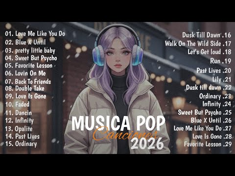 Músicas Pop em Inglês Mais Tocadas 2026 🟢 Top 100 Músicas Acústicas Pop Internacionais 2026