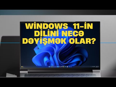 Windows 11 yalnız bir dil paketini dəstəkləyirsə, onun dilini necə dəyişmək olar?