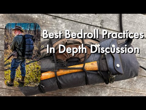 Best Bedroll Practices and a look through history with Dave Canterbury
