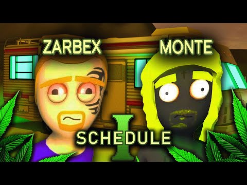 MONTE und ZARBEX DEALEN WIEDER! | Schedule 1 | Part 3 | UNCUT
