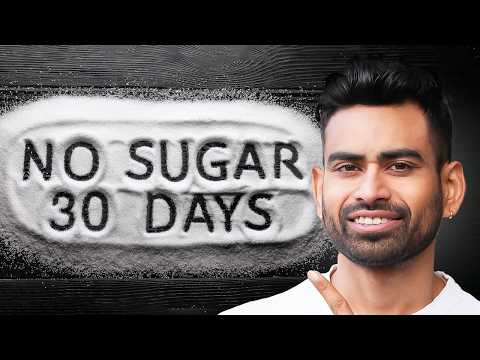 30 दिन चीनी खाना छोड़ें जो होगा देख कर हैरान रह जायेंगे | Magical Benefits of Quitting Sugar