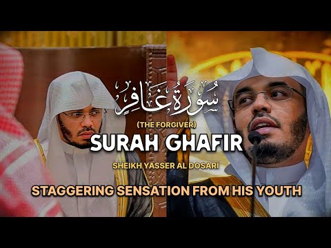STAGGERING | Surah Ghafir(The Forgiver) | سورة غافر (كاملة) | Yasser Al Dosari | الشيخ ياسرالدوسري