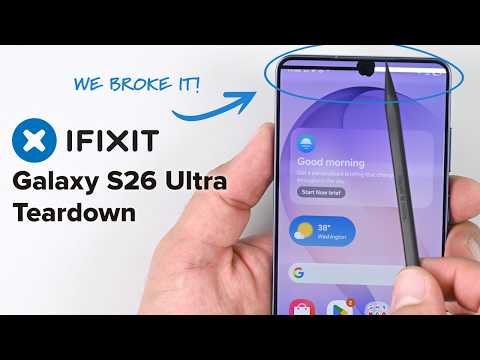 Can You Fix the Galaxy S26 Ultra? Teardown & Repair Score