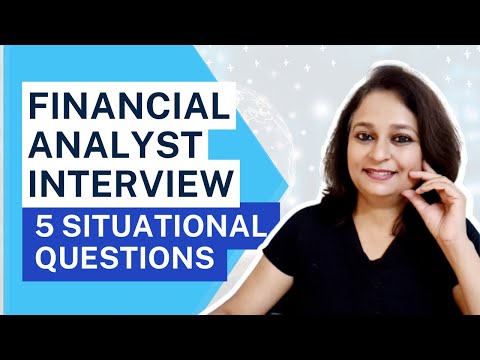 Situational Interview Questions and Answers for Financial Analysts - Practical Questions ✅