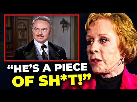 The Men Who Crossed Carol Burnett- And never Got Forgiven