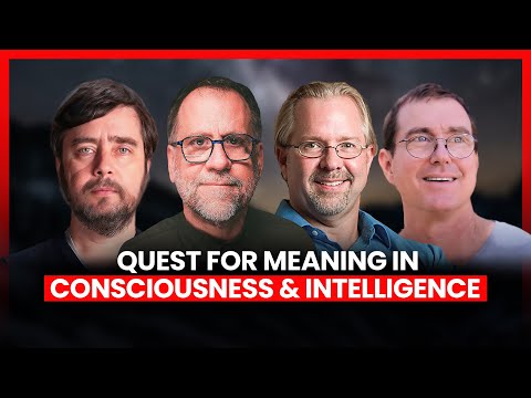 Consciousness, Intelligence, and the Quest for Meaning with Vervaeke, Henriques, Levin, and McSweeny