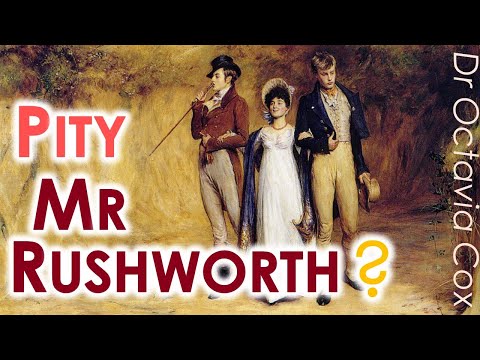 Mr Rushworth’s Guilt | Jane Austen MANSFIELD PARK novel analysis | Mr Rushworth character analysis