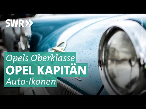 Opel Kapitän, the German road cruiser | Car icons | SWR documentary