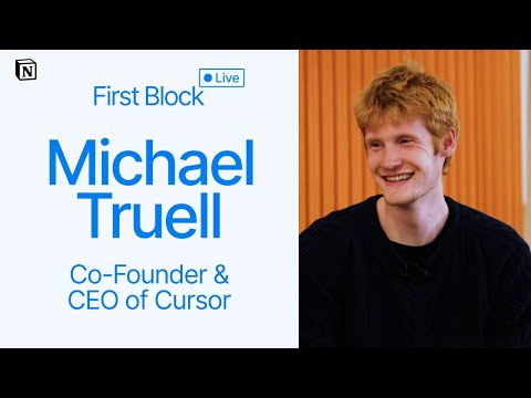 First Block: Interview with Michael Truell, Co-Founder and CEO of Cursor