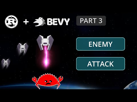 Rust Bevy Tutorial 3/3 - Enemy Formation & Attack