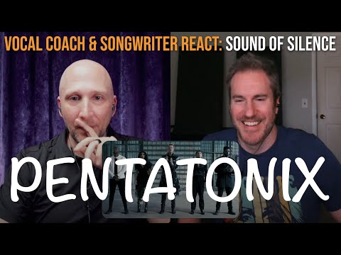 Vocal Coach & Songwriter React to Sound of Silence (Cover) - Pentatonix | Song Reaction and Analysis