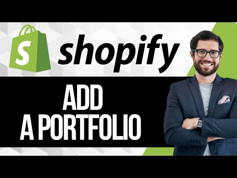 How to Add Portfolio to Shopify
