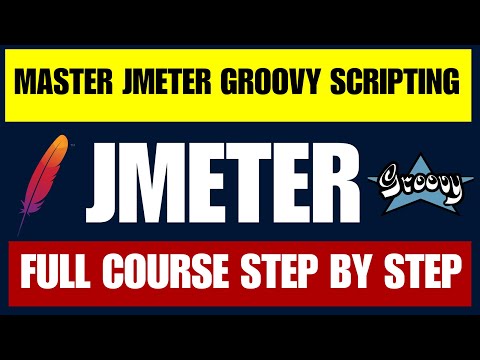 Learn Groovy Scripting for JMeter in 3 hours!