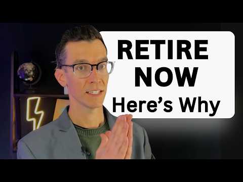 This Is The BEST Year To Retire - Here's Why