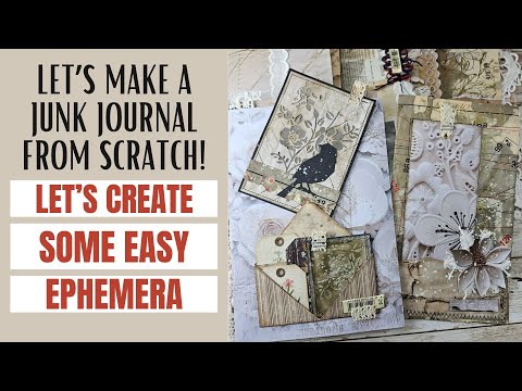 Let's create ephemera for our junk journal! HOW TO MAKE A JUNK JOURNAL FROM SCRATCH!