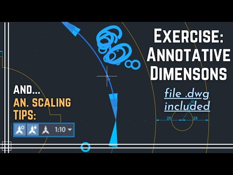 Autocad - Practice Annotative dimensions  (file .dwg included) and tips about annotation scaling.