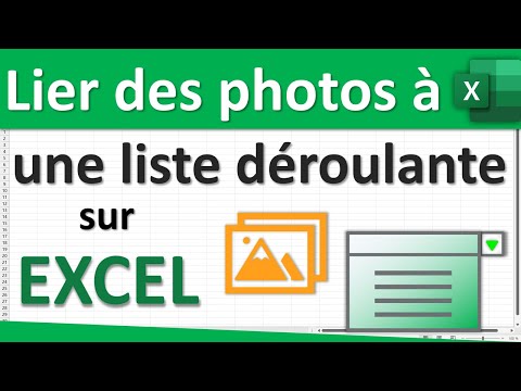 Lier des photos à une liste déroulante sur Excel - Tutoriel Microsoft Excel