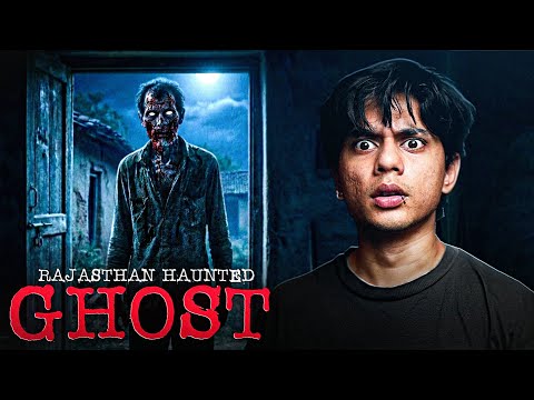 This Ghost Sounds Like Your Parents And Kills You - Rajasthan Real Horror Story