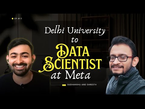 From Delhi University to Data Scientist at Meta - AI in Marketing