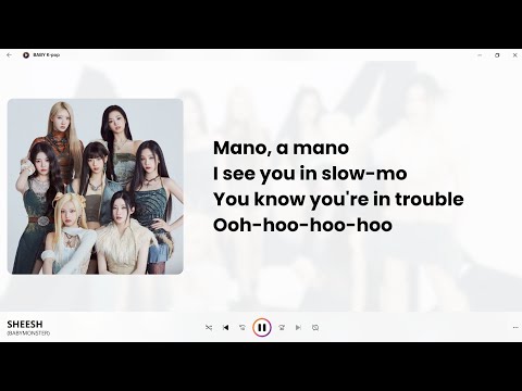 BABYMONSTER - SHEESH LYRICS