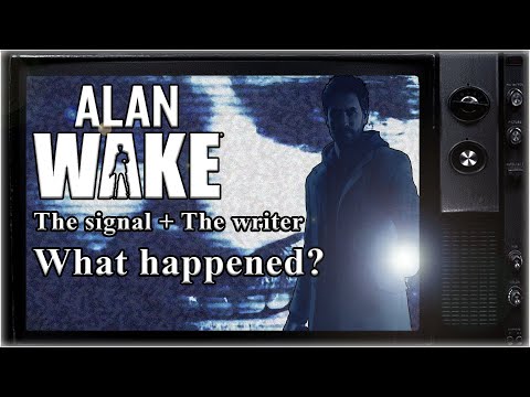 Alan Wake DLC : what happened in The Signal & The Writer