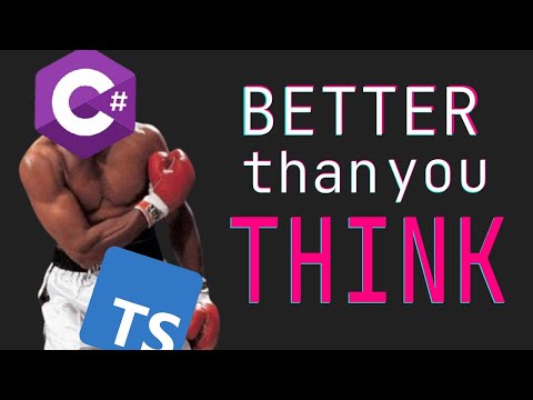 C# Is better than I thought - here's why