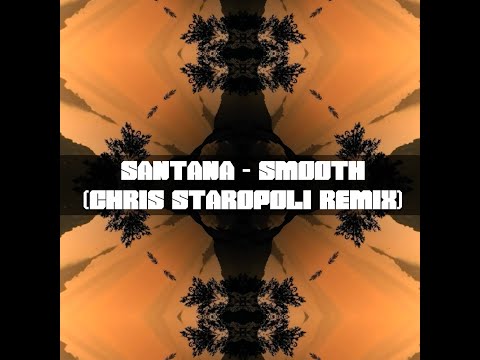 Santana - Smooth (Chris Staropoli Remix)