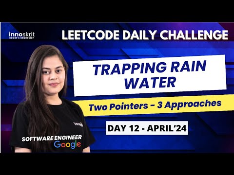 Trapping Rain Water (Hard) [Watch @ 1.25x] | Two Pointers | LeetCode Daily Challenge | Prerna Sharma