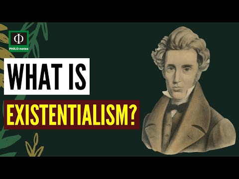 What is Existentialism?