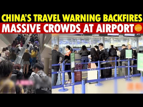 China’s Travel Warning Backfires! More Chinese Tourists to Japan—Massive Crowds at Shanghai Airport