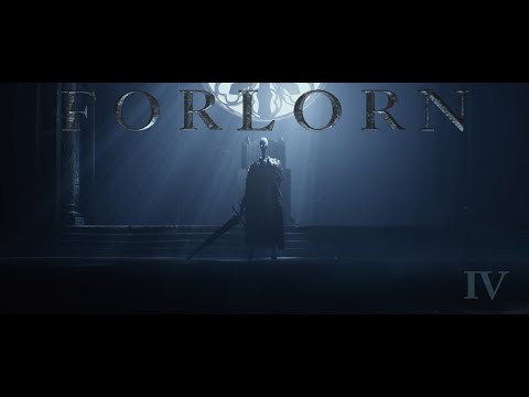 Forlorn - Part IV