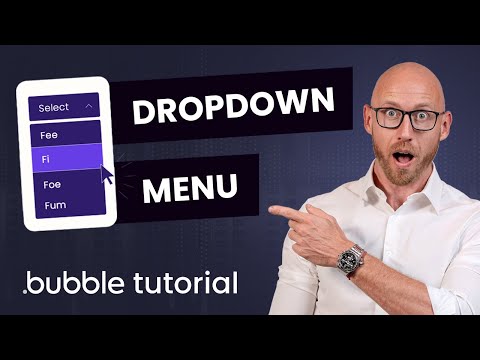 Learn How to Build a Dropdown Menu - Bubble.io Tutorial