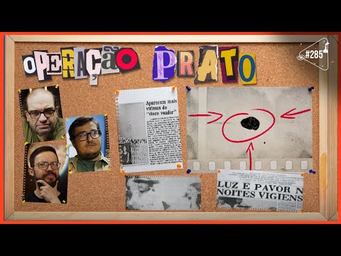 OPERAÇÃO PRATO [COM ANDREI E SCHWARZA] - Ciência Sem Fim #285