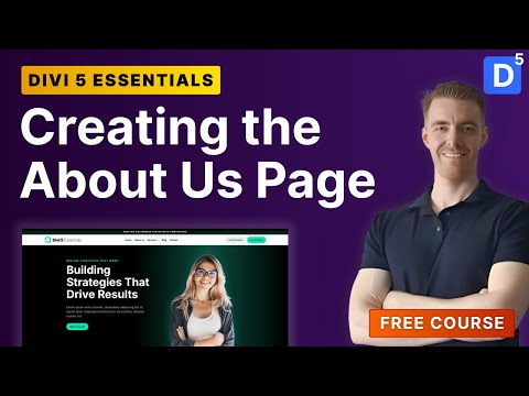 Step 4: Creating the About Us Page in Divi 5