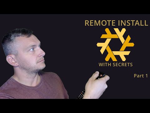 NixOS Automated Remote Bootstrapping with Secrets - Part 1/4