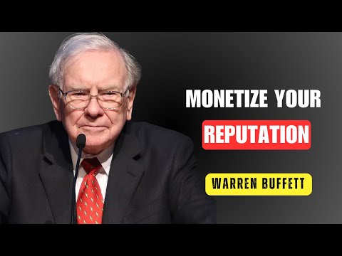 Monetize Your Reputation Conservative Consulting Roadmap: Warren Buffett