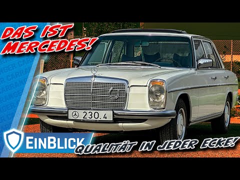 BESTES AUTO seiner Zeit! Mercedes 230.4/8 W115 - Der Strich 8 bringt ALLE Tugenden mit