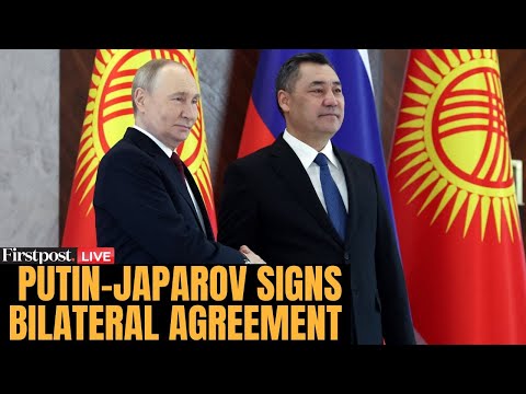 Russia–Kyrgyzstan LIVE: Putin & Japarov Signs Bilateral Agreements Followed by Joint Statements