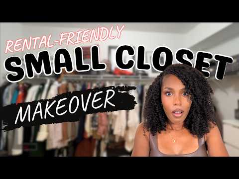 Renter-Friendly Small Closet Makeover pt. 1