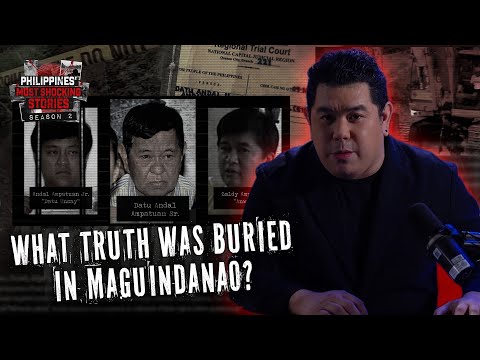 EP 14: Sins of A Ruling Clan: The 2009 Ampatuan Massacre | Philippines’ Most Shocking Stories