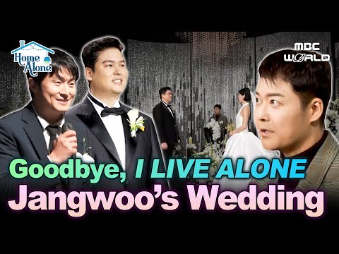 [Sub] Lee Jang-woo's Wedding💍 — With the I Live Alone Members #Wedding