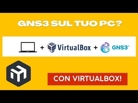 Installa GNS3 sul tuo PC partendo da zero con VirtualBox. Lab MikroTik MTCNA MTCRE OSPF VPN VLAN