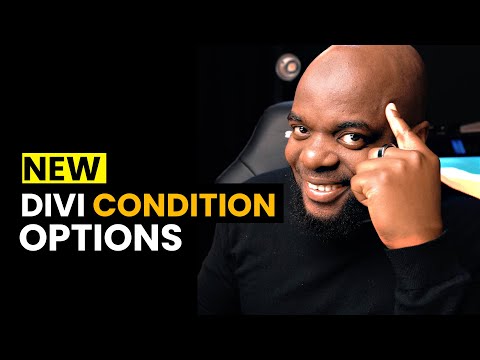 New Divi Feature  - Divi Condition Options