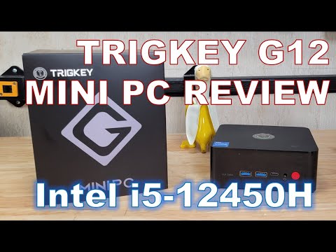 Trigkey G12 Mini PC Review with Intel Core i5-12450H CPU
