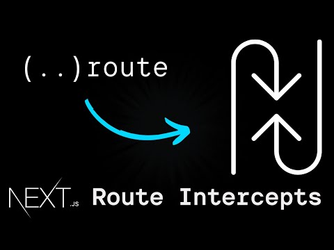 Mastering Route Intercepts in Next.js: A Comprehensive Guide