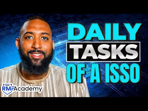What are the Daily Tasks of ISSO?